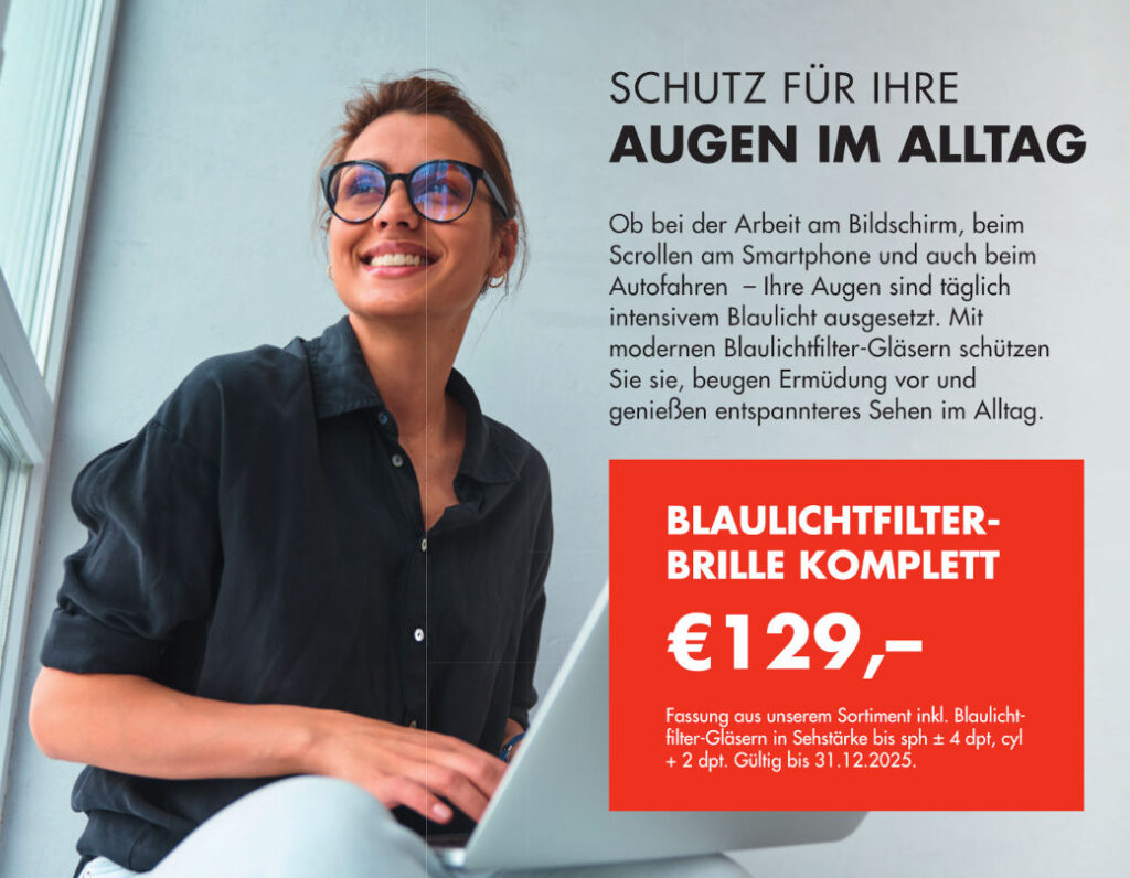Anzeige: Augen auf im Alltag - Brille mit Blausichtfilter